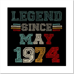 49 Years Old Legend Since May 1974 49th Birthday Posters and Art